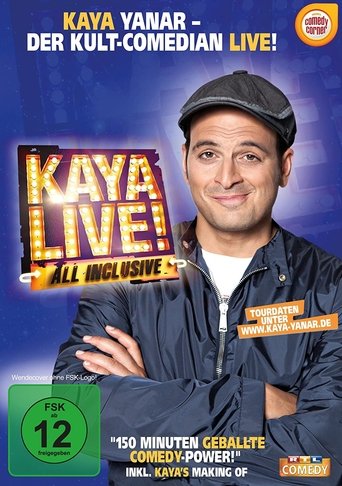 Kaya Yanar - Kaya Live! All inclusive Poster of Kaya Yanar - Kaya Live! All inclusive