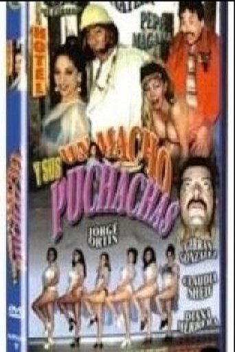 Un Macho y Sus Puchachas Poster of Un Macho y Sus Puchachas
