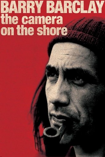 Barry Barclay: The Camera on the Shore Poster of Barry Barclay: The Camera on the Shore