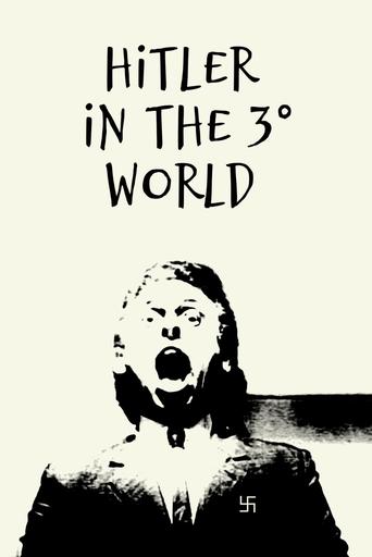 Hitler in the Third World Poster of Hitler in the Third World