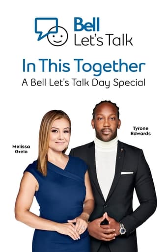 In This Together: A Bell Let's Talk Day Special Poster of In This Together: A Bell Let's Talk Day Special