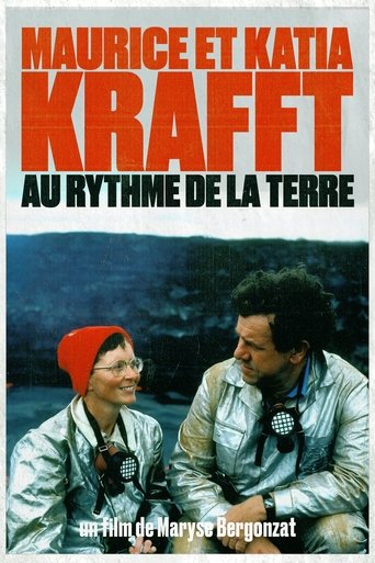 Maurice and Katia Krafft: To the rhythm of the Earth Poster of Maurice and Katia Krafft: To the rhythm of the Earth