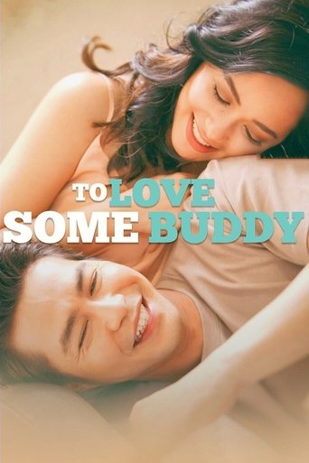 To Love Some Buddy Poster of To Love Some Buddy