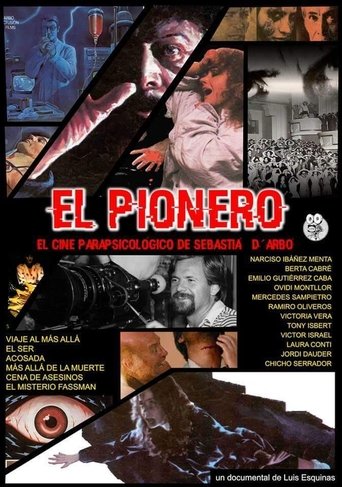 El pionero. El cine parapsicológico de Sebastià D'Arbó Poster of El pionero. El cine parapsicológico de Sebastià D'Arbó