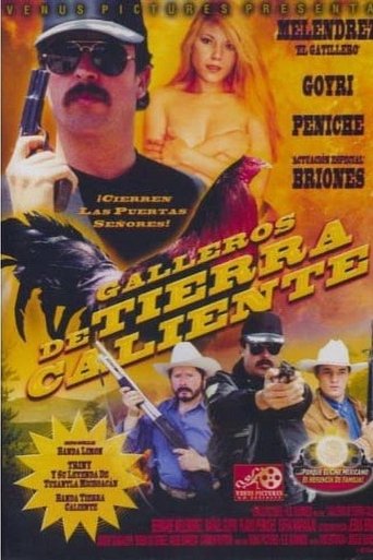 Galleros de tierra caliente Poster of Galleros de tierra caliente