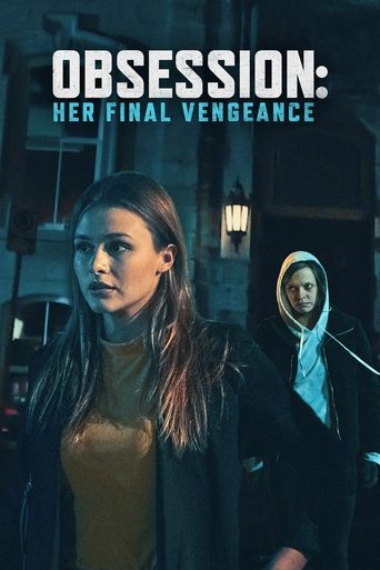 Obsession: Her Final Vengeance Poster of Obsession: Her Final Vengeance
