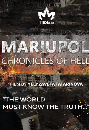 Mariupol. The Chronicles of Hell Poster of Mariupol. The Chronicles of Hell