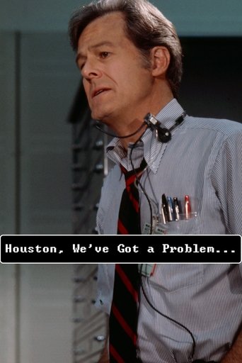 Houston, We've Got a Problem Poster of Houston, We've Got a Problem