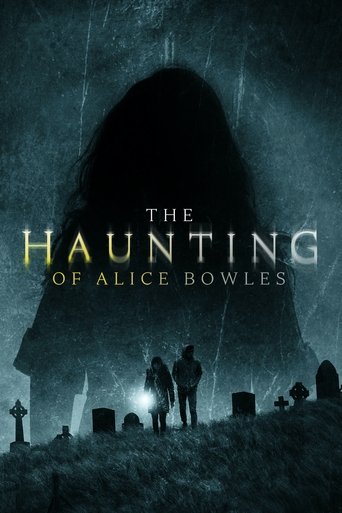 The Haunting of Alice Bowles Poster of The Haunting of Alice Bowles