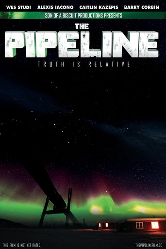 The Pipeline Poster of The Pipeline