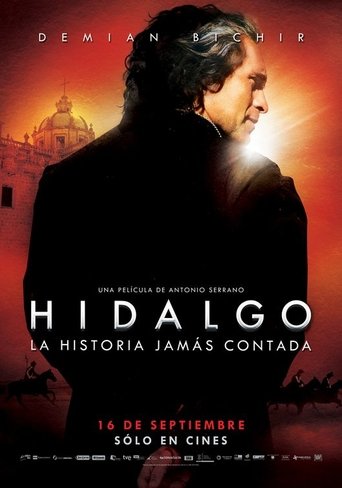 Hidalgo: la historia jamás contada Poster of Hidalgo: la historia jamás contada