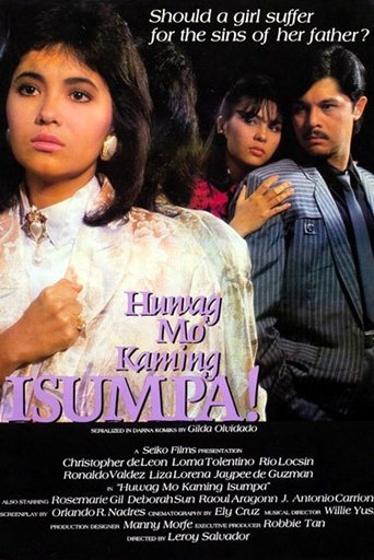 Huwag Mo Kaming Isumpa Poster of Huwag Mo Kaming Isumpa