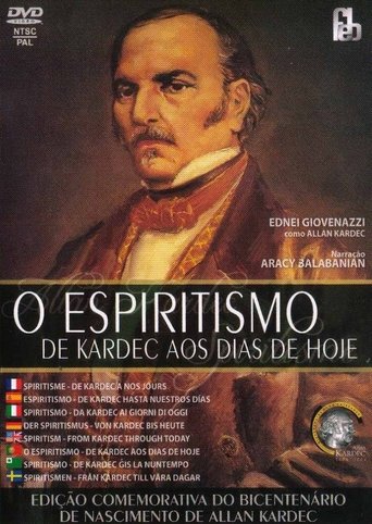 O Espiritismo de Kardec aos Dias de Hoje Poster of O Espiritismo de Kardec aos Dias de Hoje