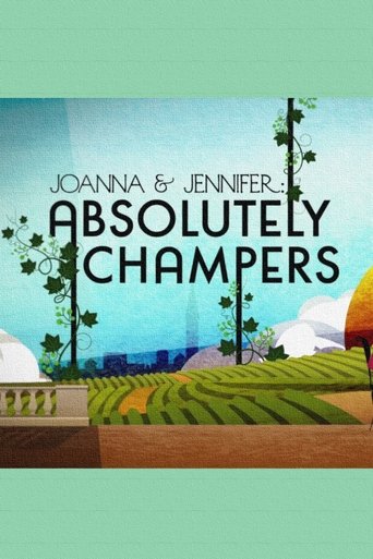 Joanna and Jennifer: Absolutely Champers Poster of Joanna and Jennifer: Absolutely Champers