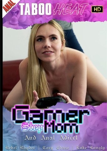 Rebel Rhyder in Gamer Stepmom and Anal Addict Poster of Rebel Rhyder in Gamer Stepmom and Anal Addict