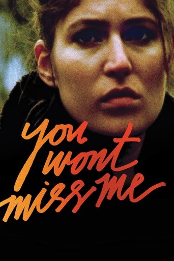 You Wont Miss Me Poster of You Wont Miss Me
