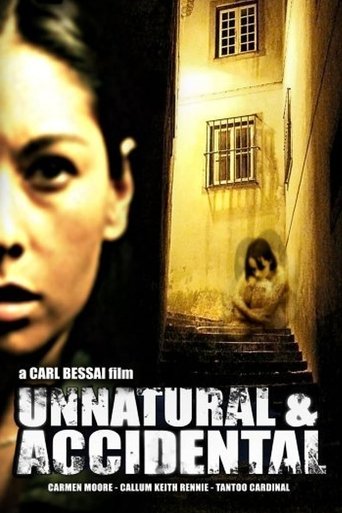 Unnatural & Accidental Poster of Unnatural & Accidental