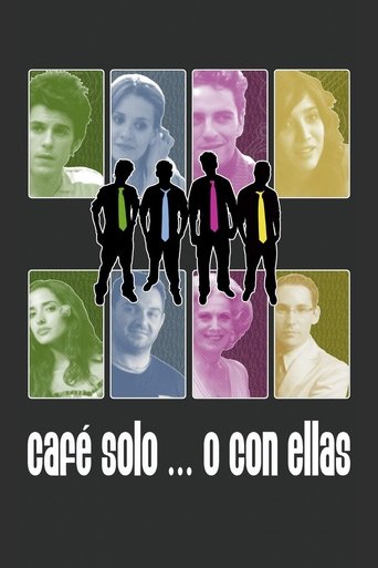 Café solo... o con ellas Poster of Café solo... o con ellas