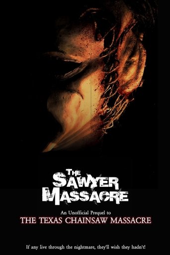 The Sawyer Massacre Poster of The Sawyer Massacre