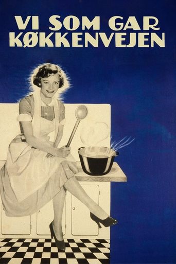 Vi som går køkkenvejen Poster of Vi som går køkkenvejen