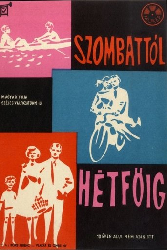 Szombattól hétföig Poster of Szombattól hétföig