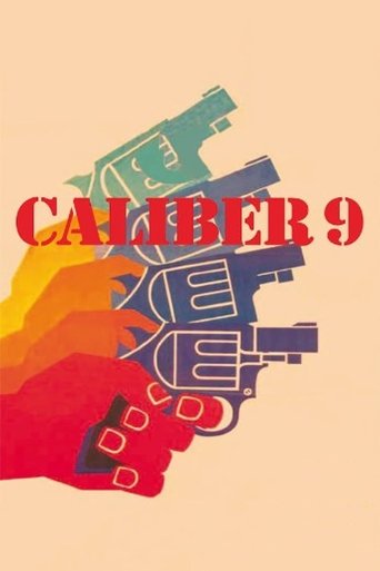 Caliber 9 Poster of Caliber 9