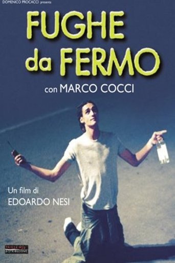 Fughe da fermo Poster of Fughe da fermo