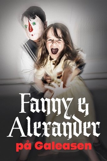 Fanny och Alexander på Galeasen Poster of Fanny och Alexander på Galeasen