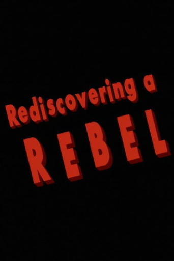 Rediscovering a Rebel Poster of Rediscovering a Rebel