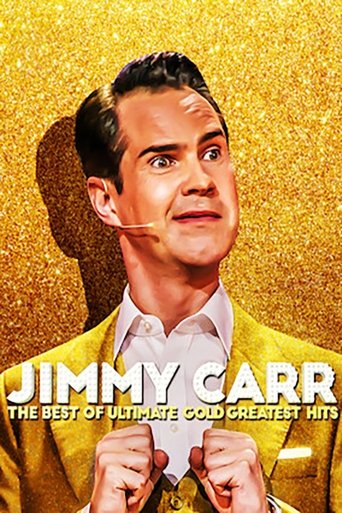 Jimmy Carr: The Best of Ultimate Gold Greatest Hits Poster of Jimmy Carr: The Best of Ultimate Gold Greatest Hits