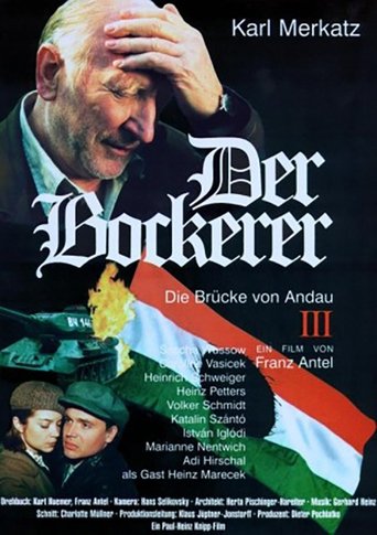 Der Bockerer III - Die Brücke von Andau Poster of Der Bockerer III - Die Brücke von Andau
