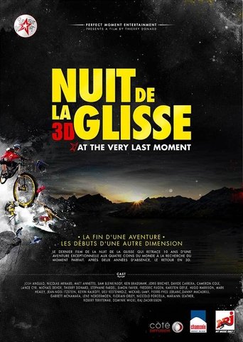 Nuit de la glisse: At the Very Last Moment Poster of Nuit de la glisse: At the Very Last Moment