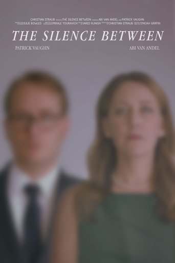 The Silence Between Poster of The Silence Between