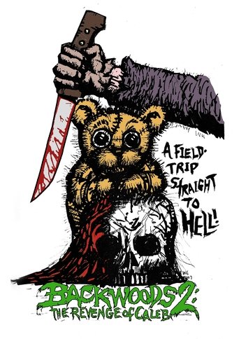 Backwoods 2: The Revenge of Caleb Poster of Backwoods 2: The Revenge of Caleb