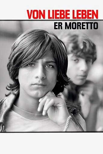 Er Moretto – Von Liebe leben Poster of Er Moretto – Von Liebe leben