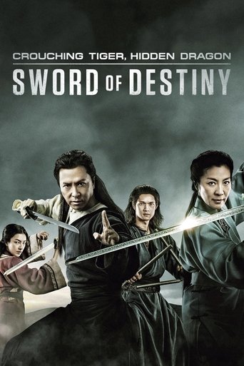 Crouching Tiger, Hidden Dragon: Sword of Destiny Poster of Crouching Tiger, Hidden Dragon: Sword of Destiny