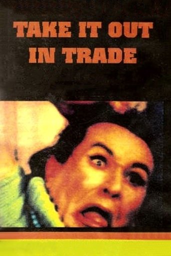 Take It Out in Trade Poster of Take It Out in Trade