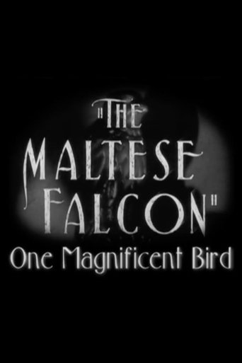 The Maltese Falcon: One Magnificent Bird Poster of The Maltese Falcon: One Magnificent Bird