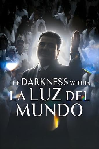 The Darkness within La Luz del Mundo Poster of The Darkness within La Luz del Mundo