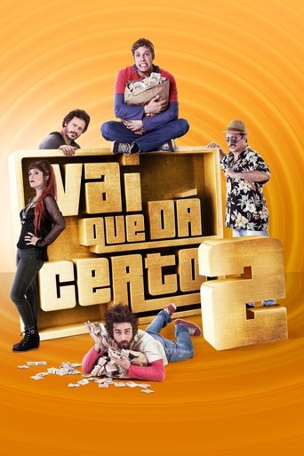 Vai Que Dá Certo 2 Poster of Vai Que Dá Certo 2