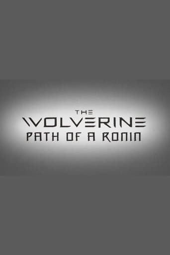 The Wolverine: Path of a Ronin Poster of The Wolverine: Path of a Ronin
