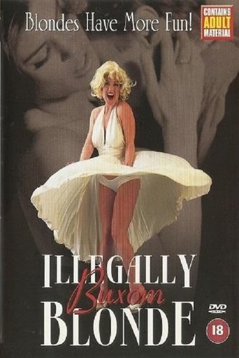 Illegally Buxom Blonde Poster of Illegally Buxom Blonde