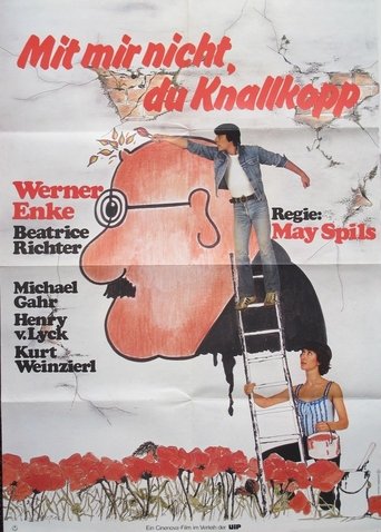 Mit mir nicht, du Knallkopp Poster of Mit mir nicht, du Knallkopp
