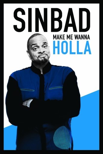 Sinbad: Make Me Wanna Holla Poster of Sinbad: Make Me Wanna Holla