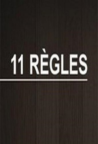11 règles Poster of 11 règles