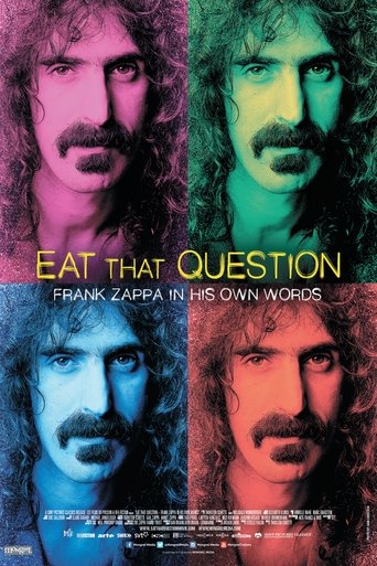 Eat That Question: Frank Zappa in His Own Words Poster of Eat That Question: Frank Zappa in His Own Words