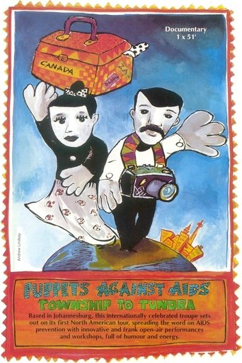 Puppets Against Aids - Township to Tundra Poster of Puppets Against Aids - Township to Tundra
