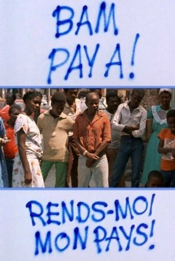 Bam Pay A! – Rends-moi mon pays! Poster of Bam Pay A! – Rends-moi mon pays!