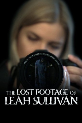 The Lost Footage of Leah Sullivan Poster of The Lost Footage of Leah Sullivan