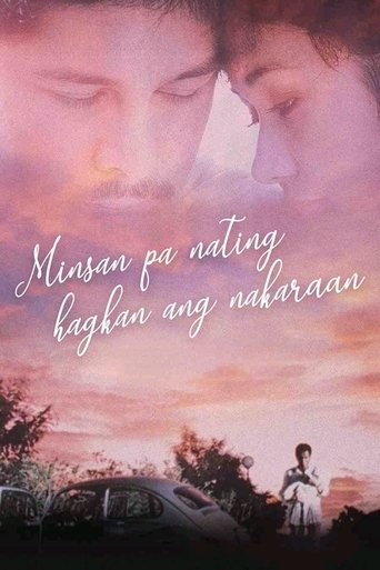 Minsan Pa Nating Hagkan Ang Nakaraan Poster of Minsan Pa Nating Hagkan Ang Nakaraan